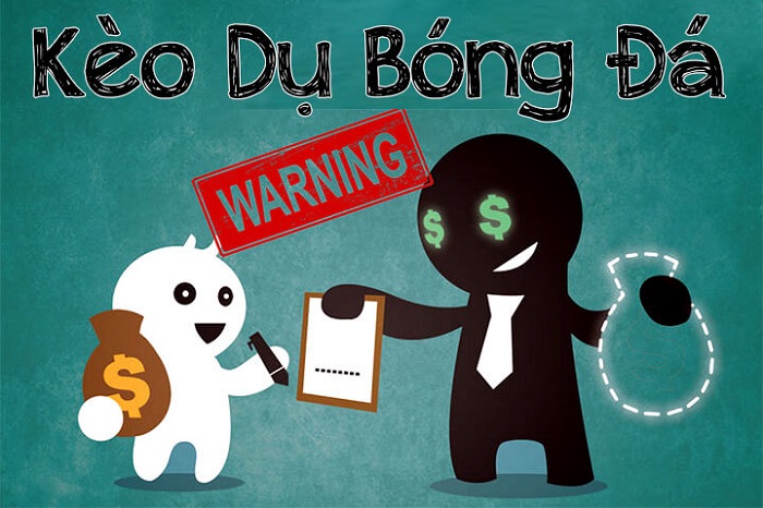Kèo dụ là một trong những bẫy nhà cái cực nguy hiểm